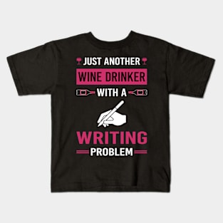 Wine Drinker Writing Writer Kids T-Shirt